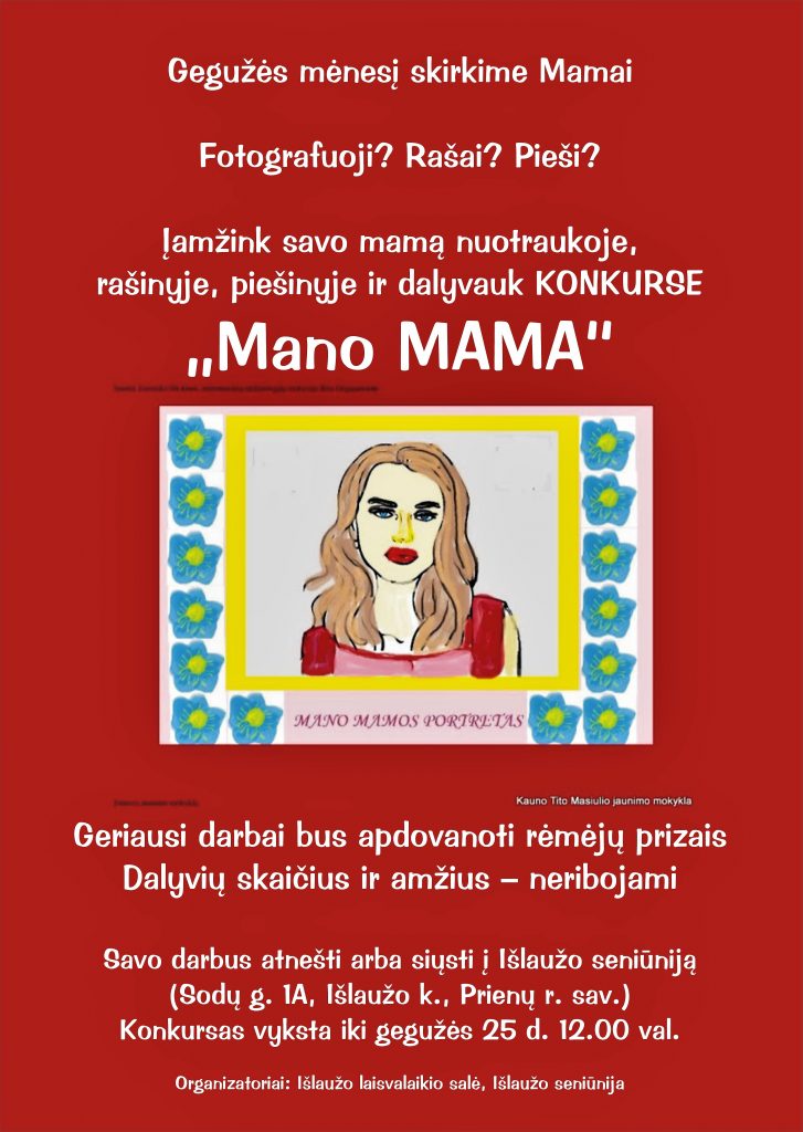 MANO MAMA (konkursas Išlauže)